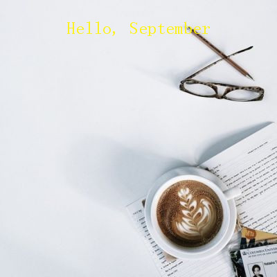 Hello, September Landscape Avatar Complete HD No Watermark. Goodbye in August. Hello, September Avatar with Words 2021