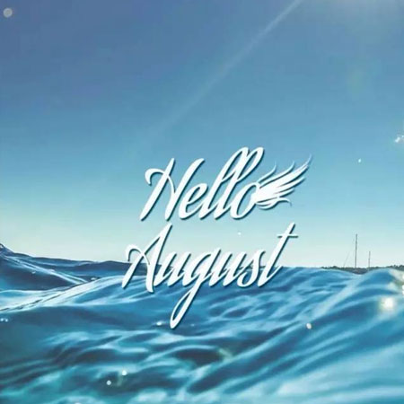 Goodbye in July, hello in August. Beautiful pictures with high-definition words. Goodbye in July, please be nice to me in August.